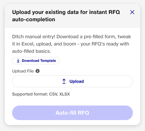 Smart Fill design offering a prefilled template, CSV or XLSX upload, and RFQ auto-completion.